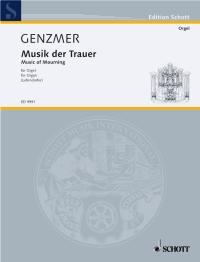 Genzmer: Musik der Trauer (Orgel)