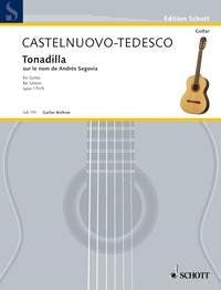 Castelnuovo-Tedesco: Tonadilla auf den Namen von Andrés Segovia op. 170/5 (Gitaar)