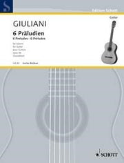 Giuliani: 6 Präludien op. 46 (Gitaar)