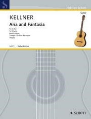 Kellner: Aria and Fantasia D-Dur D-Dur (Gitaar)