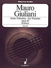 Giuliani: Sechs Präludien op. 83 (Gitaar)