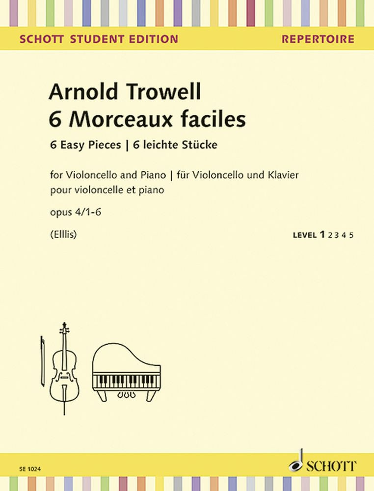 Arnold Trowell: 6 leichte Vortragsstücke op. 4/1-6 (Cello, Piano)