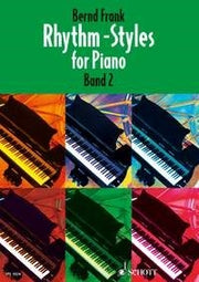 Bernd Frank: Rhythm-Styles for Piano Band 2 (Piano)