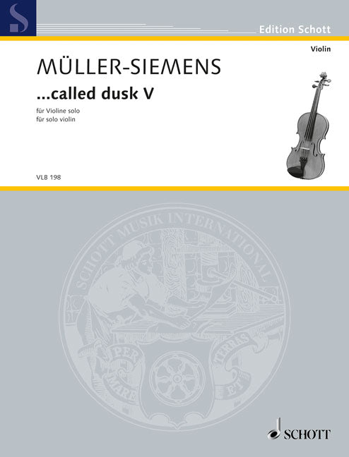 Müller-Siemens: ...called dusk V (Viool)