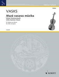 Vasks: Maz? vasaras m?zika (Viool, Piano)