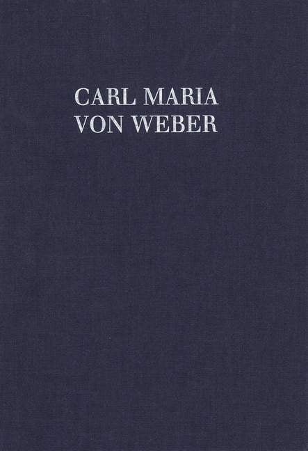 Carl Maria von Weber: Klaviersonaten op. 24+39+49+70 Band 1 (Piano)