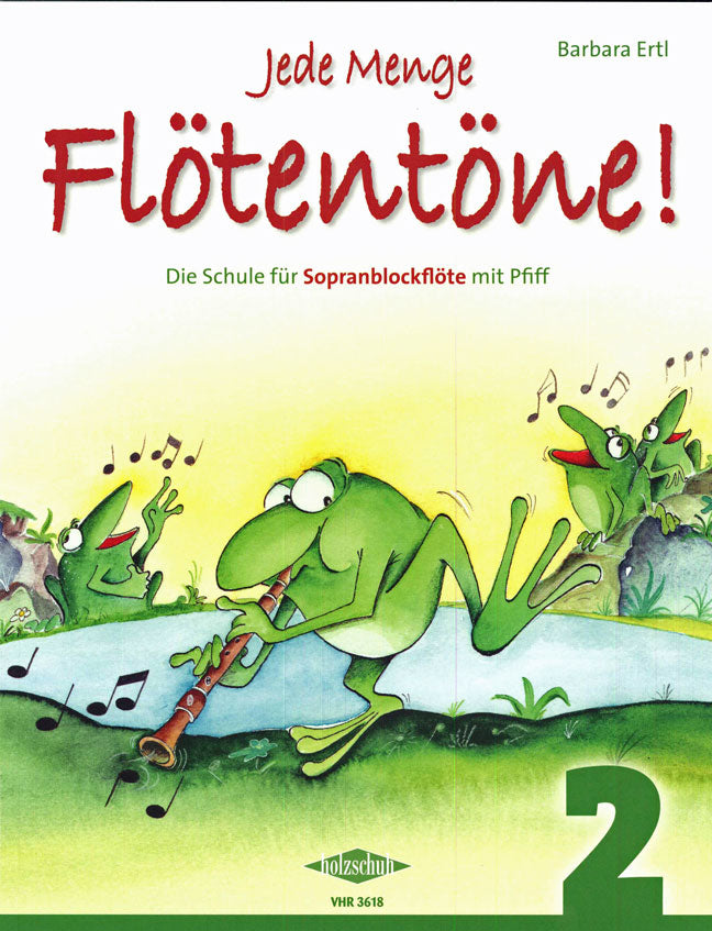 Jede Menge Flötentöne! Band 2
