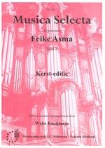 Feike Asma: Musica Selecta 2 Kerstmis