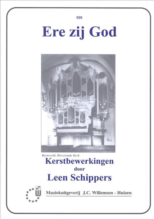 Leen Schippers: Ere Zij God
