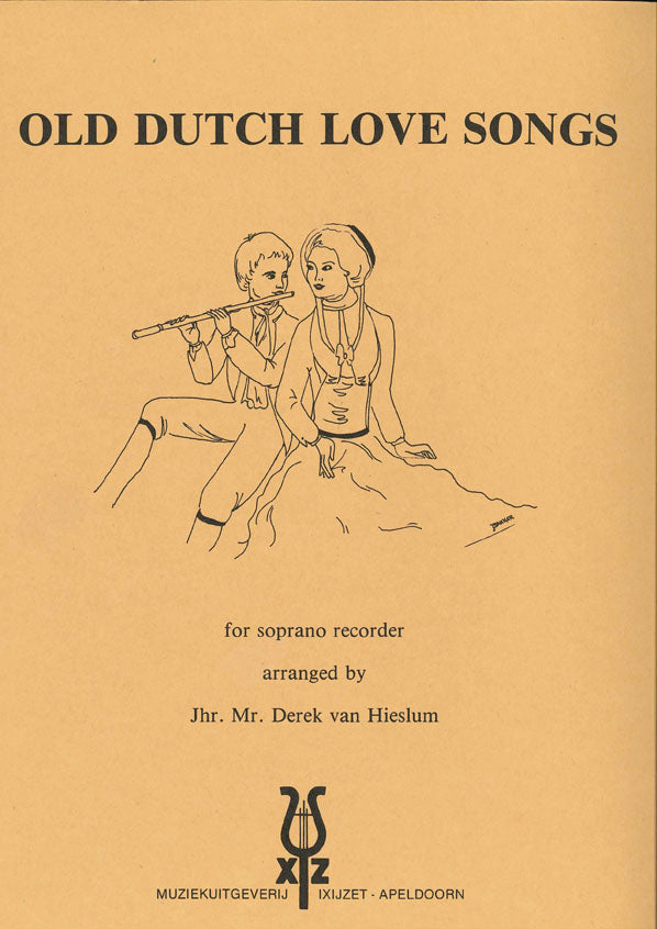 Hieslum: Old Dutch Love Songs (Sopraanblokfluit)