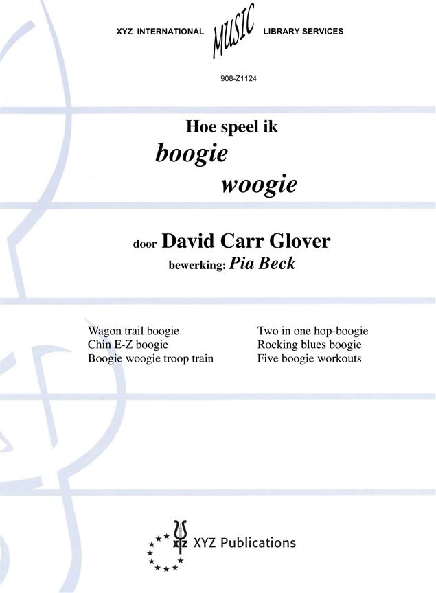 Glover: Hoe Speel Ik Boogie Woogie Vol. 1 (Piano)