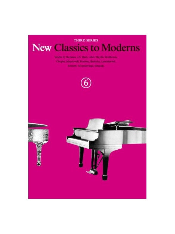 New Classics to Moderns Book 6