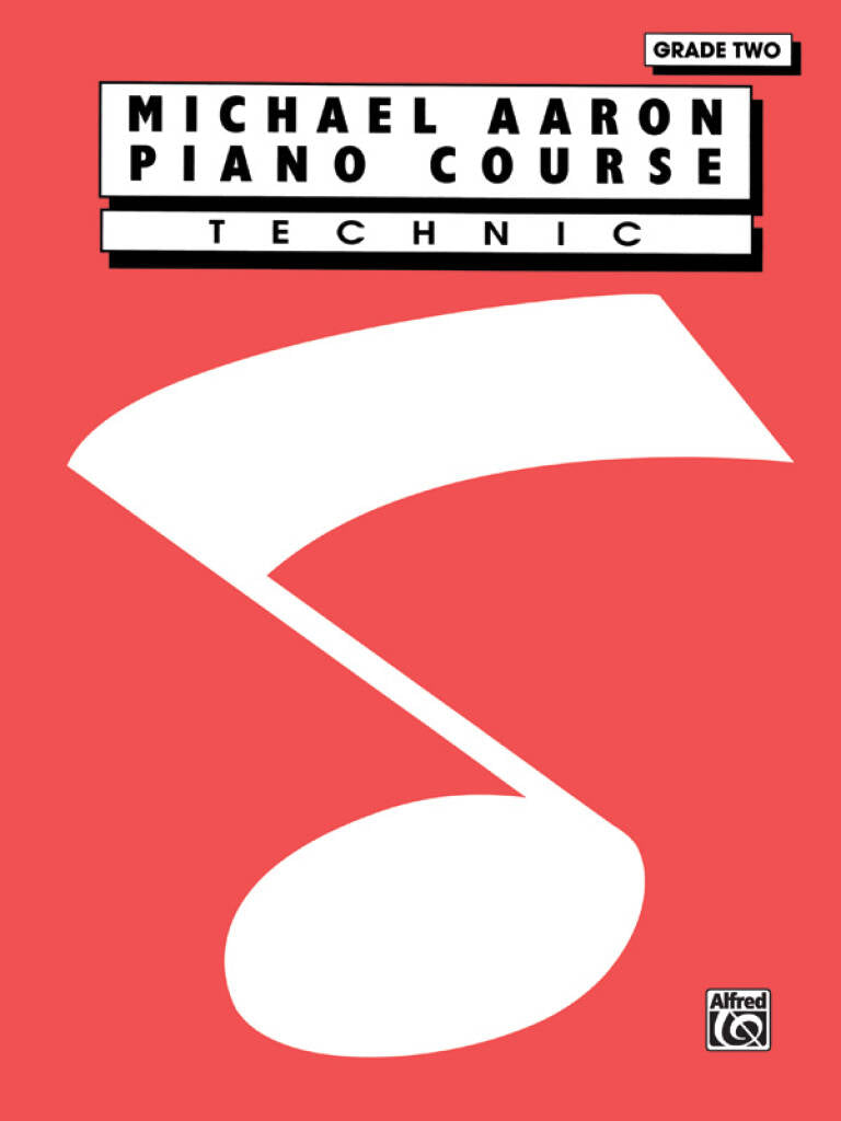 Michael Aaron: Piano Course Technic Grade 2
