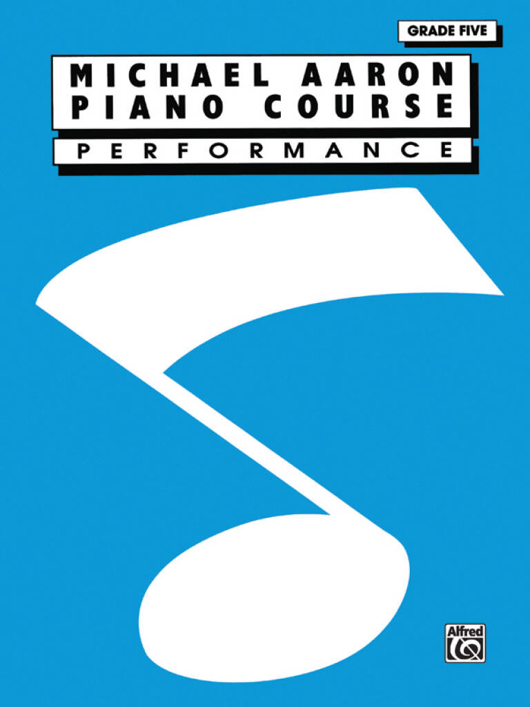 Michael Aaron: Piano Course Performancee Grade 5