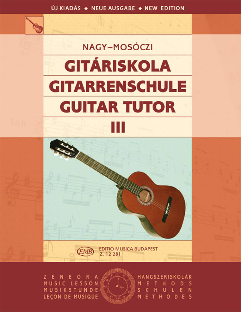 Miklos Mosoczi_Erzsebet Nagy: Gitarrenschule III