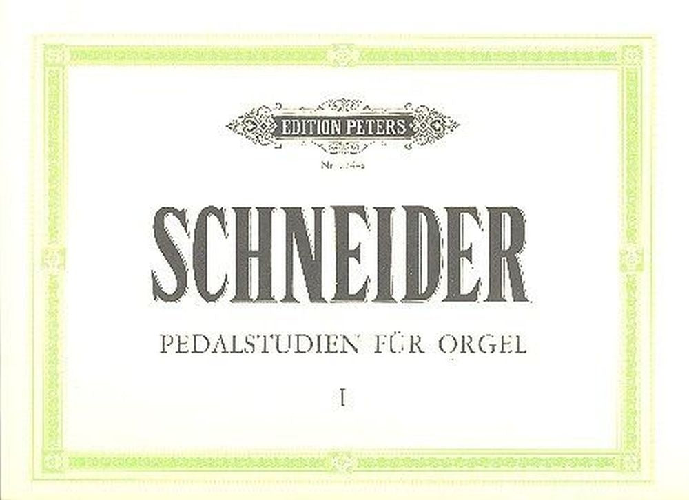 Julius Schneider: Pedalstudien 1 Op. 67