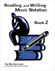 Music Moves for Piano: Reading and Writing, Book 2