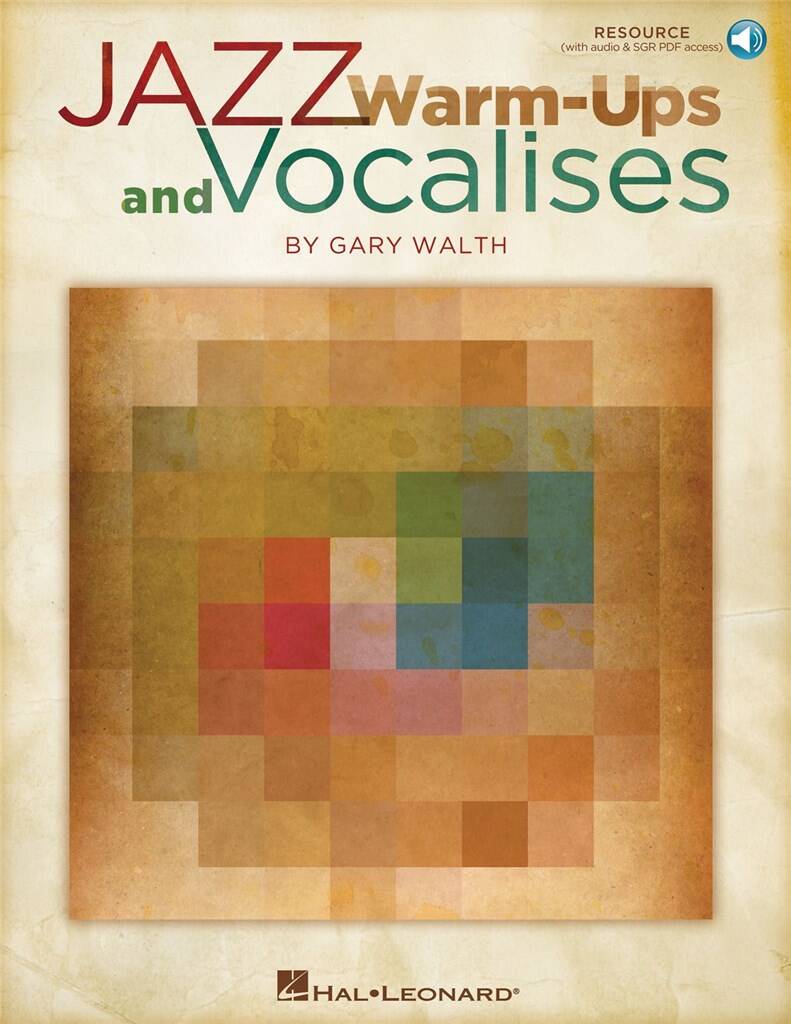 Gary Walth: Jazz Warm-Ups And Vocalises
