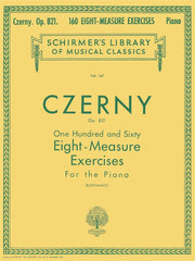 160 Eight-Measure Exercises, Op. 821