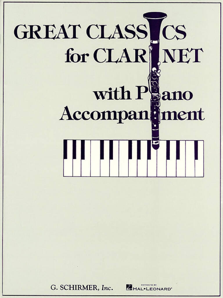 Great Classics for Clarinet - 3 Centuries of Music